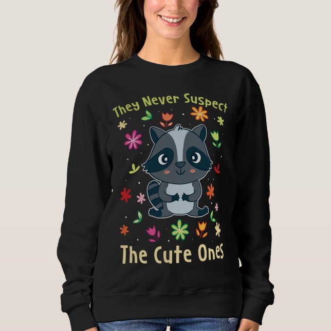 De misstänker aldrig Cute Ones I Funny Raccoon L. T Shirt (Framsida)