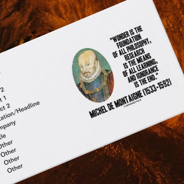 de Montaigne  Foundation Philosophy Quote Visitkort (Inspirational human nature quote business card featuring timeless quote by de Montaigne)