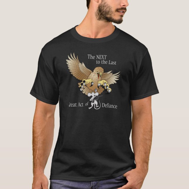 De nästa till jumbon agerar av trots t shirt (Framsida)