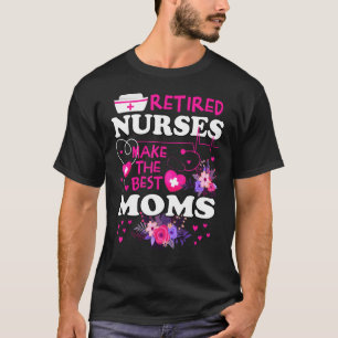 De pensionerade sjuksköterskorna gör det bästa Mam T Shirt