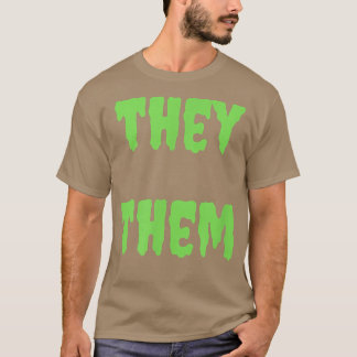 De pronouns Nonbinary Spooky Halloween Lime T Shirt