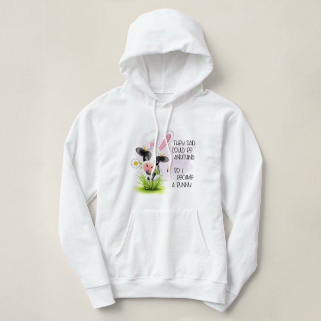 De sa att jag kunde vara vad som helst... t shirt (Design framsida)