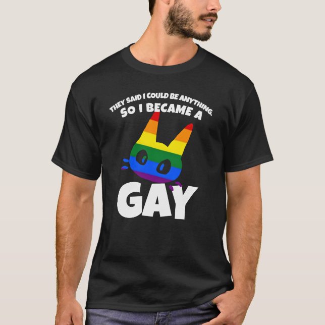 De sa att jag kunde vara vad som helst... t shirt (Framsida)