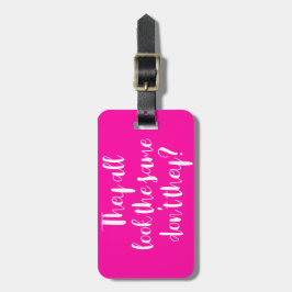 De ser alla ut som samma bagagemärke bagagebricka