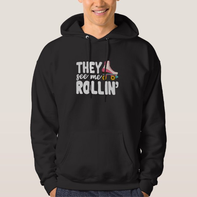 De ser Mee Rollin Roller Skating Funny Girls Hoodie (Framsida)