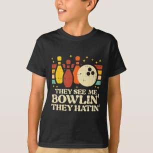 De ser mig bowla De hatar Rolig bowlare män kvin T Shirt