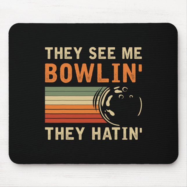 De ser mig bowla Roligt bowlare Bowling Pun H Musmatta (Framsidan)