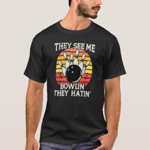 De ser mig Bowlin, de hatin Vintage Bowlareare Ret T Shirt