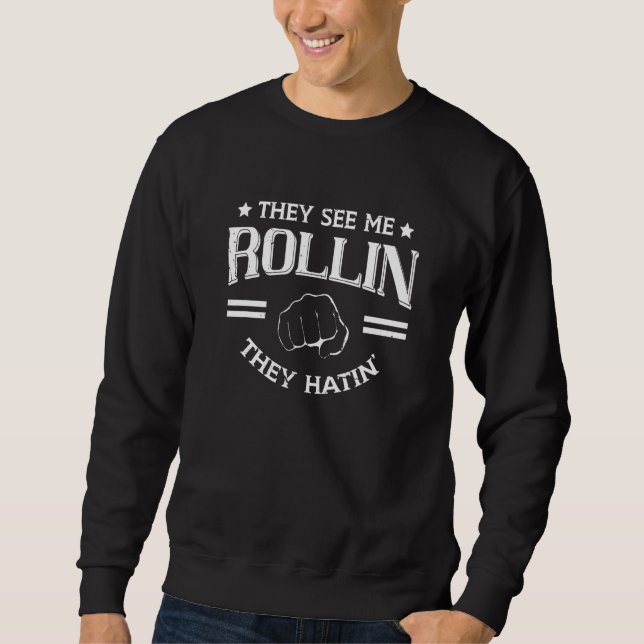 De ser mig rulla De hatar brasiliansk Jiu Jitsu Lång Ärmad Tröja (Framsida)
