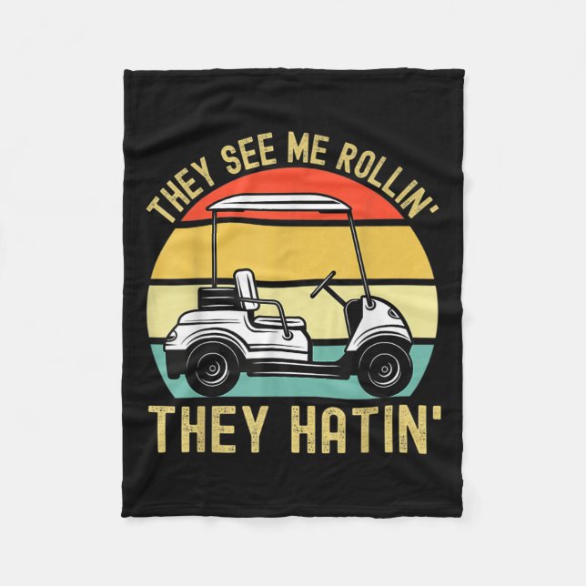 De ser mig rullin.. De Hatin, de har Golf Cart Mem Fleecefilt (Framsidan)