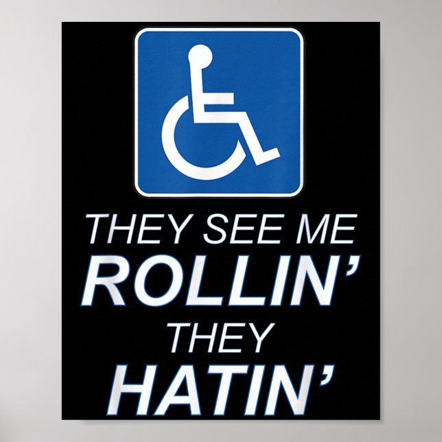 De ser mig rullin - de Hatin _ Funny Wheelboard Poster (Framsidan)