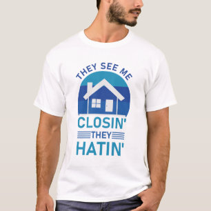 De ser mig stänga de hatin - Real Gods T Shirt