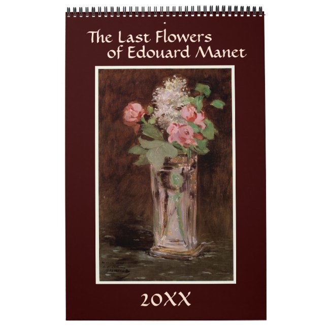 De sist blommorna av Edouard Manet Kalender (Omslag)