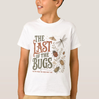 De Sista Av Insekterna T Shirt