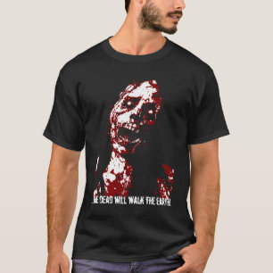 De ska deadna går jorden… t shirt
