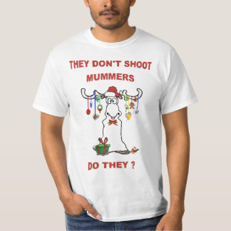 DE SKJUTER INTE MUMMERS - GÖR DE? T-SHIRT