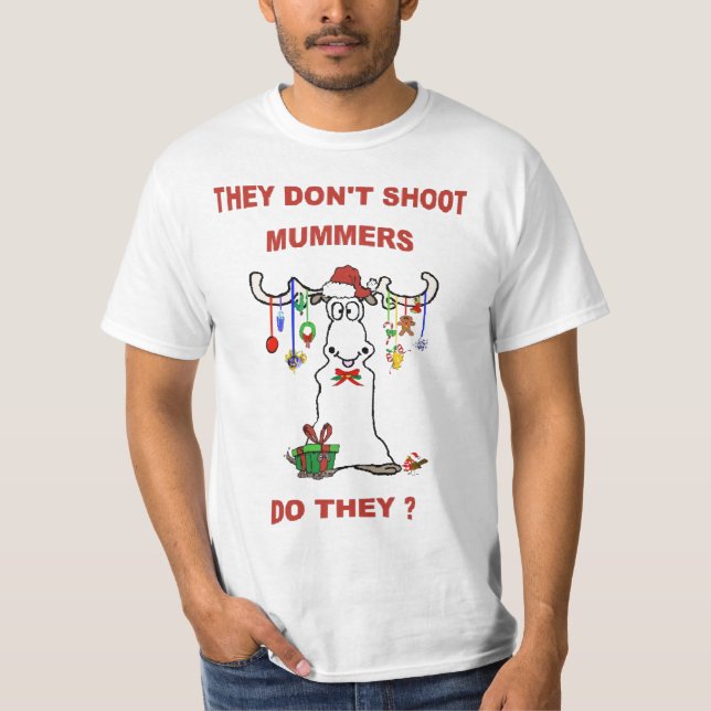DE SKJUTER INTE MUMMERS - GÖR DE? T-SHIRT (Framsida)