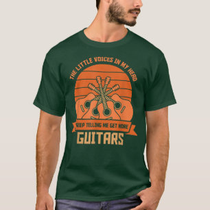 De små rösterna i min behålla säger åt mig att få  t shirt