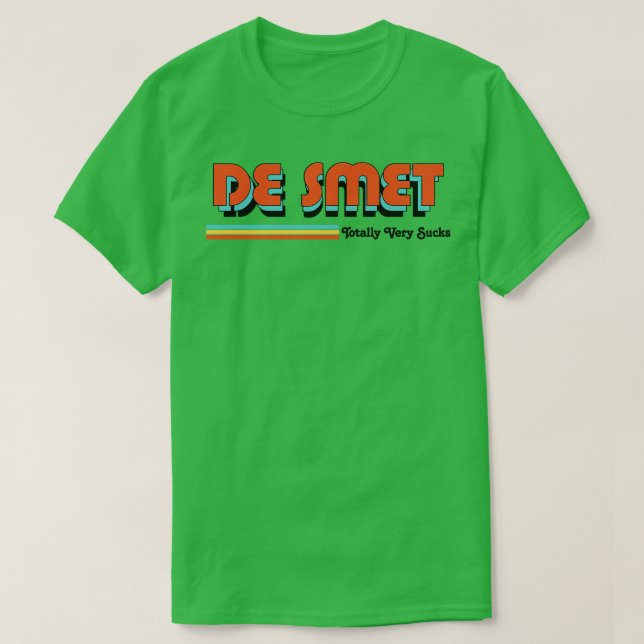 De Smet är helt mycket sövningar T Shirt (Design framsida)