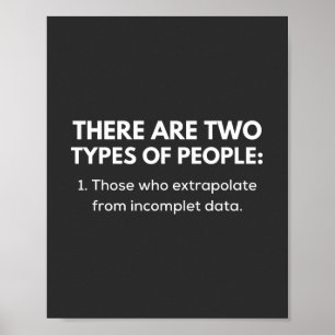 De som extrapolerar från ofullständiga uppgifter poster