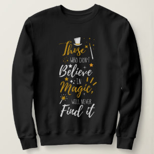 De som inte tror på Magic Quote T Shirt