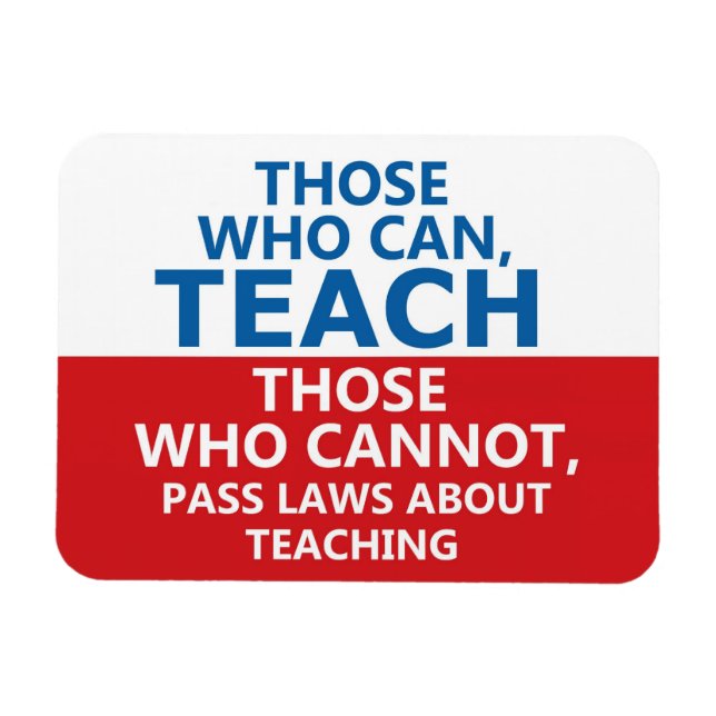 De som kan lära sig, de som inte kan Flexi Magnet (Horisontell)