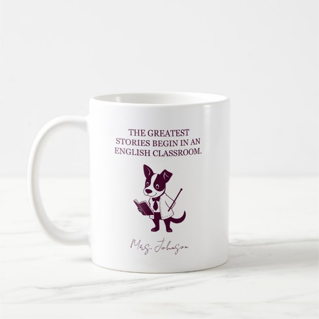 De största berättelserna börjar i engelskklassrumm kaffemugg (Vänster)
