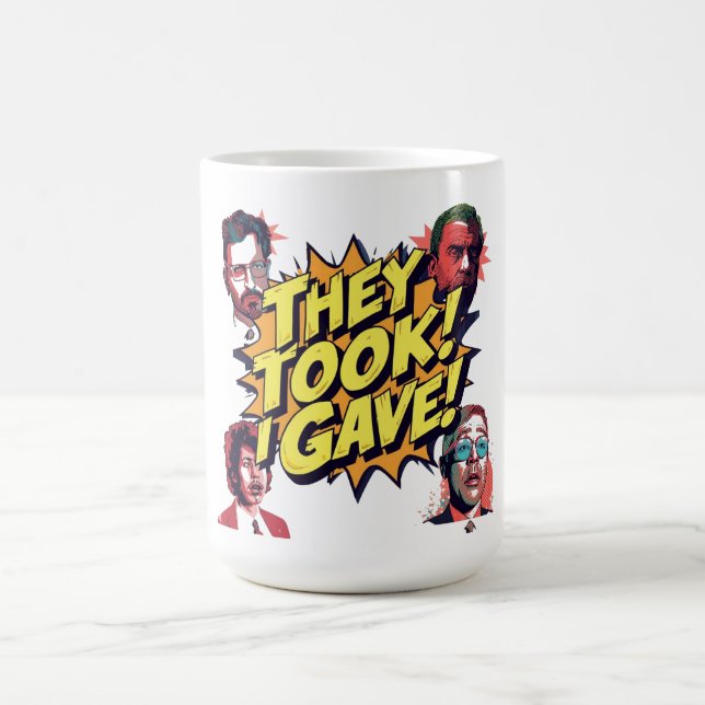 De Tog! Jag Gav! Kaffemugg (Center)