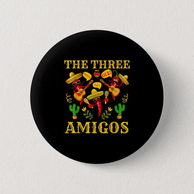 De tre amigos - Funny Chili Cinco De Mayo Knapp (Framsida)