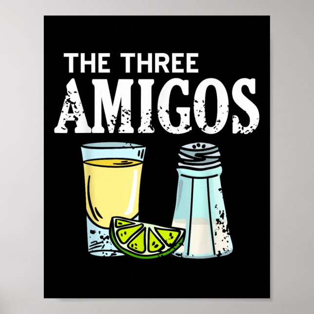 De tre Amigos Tequila Lime Salt Party Humor Poster (Framsidan)