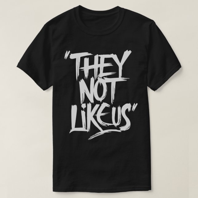 De tycker inte om oss TShirt 13 T Shirt (Design framsida)