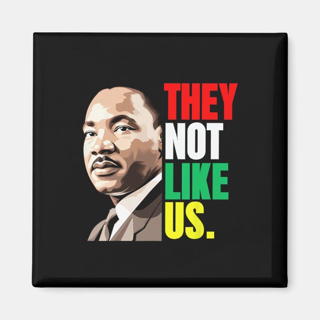 De tycker inte om vår svarta månadshistoria magnet (Framsidan)