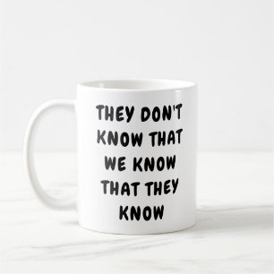 De vet inte att kaffemugg