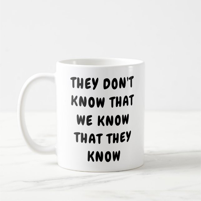 De vet inte att kaffemugg (Vänster)
