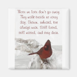 "De vi kärlek går inte bort" Magnet