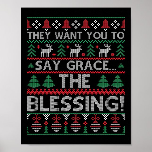 De vill att du säger Grace den välsignande uggla C Poster (Framsidan)