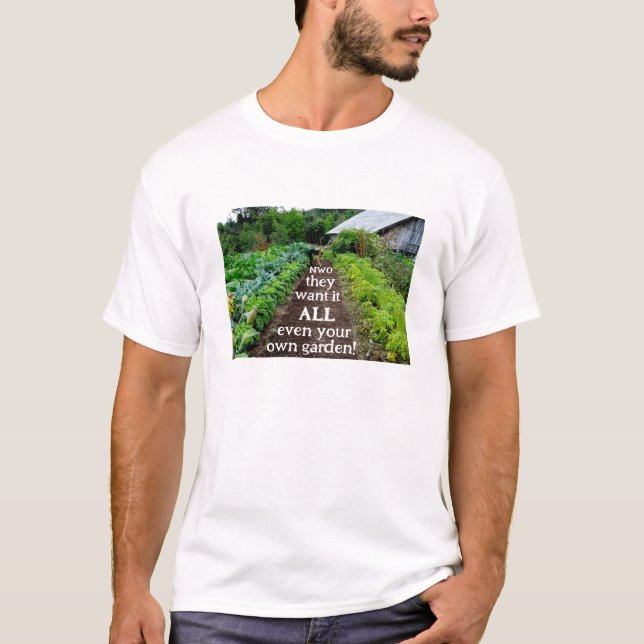 De vill ha allt (ljus) T-Shirt (Framsida)