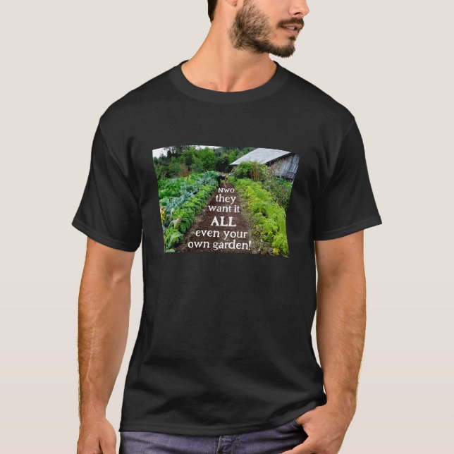 De vill ha allt (mörk) T-Shirt (Framsida)