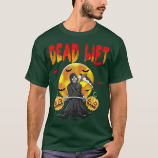 Dead Hiss Skeleton Sensann Workout Halloween Weigh T Shirt