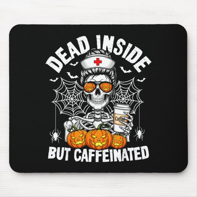 Dead Inside But Caffeinated Funny Nurse Halloween  Musmatta (Framsidan)