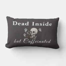 Dead Inside But Caffeinated – Halloween Pillow Lumbarkudde