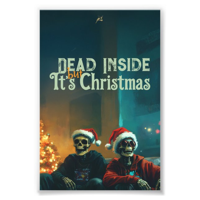 Dead Inside... But It’s Christmas Fototryck (Framsidan)