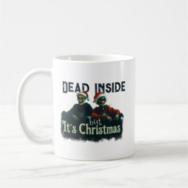 Dead Inside... But It’s Christmas Kaffemugg