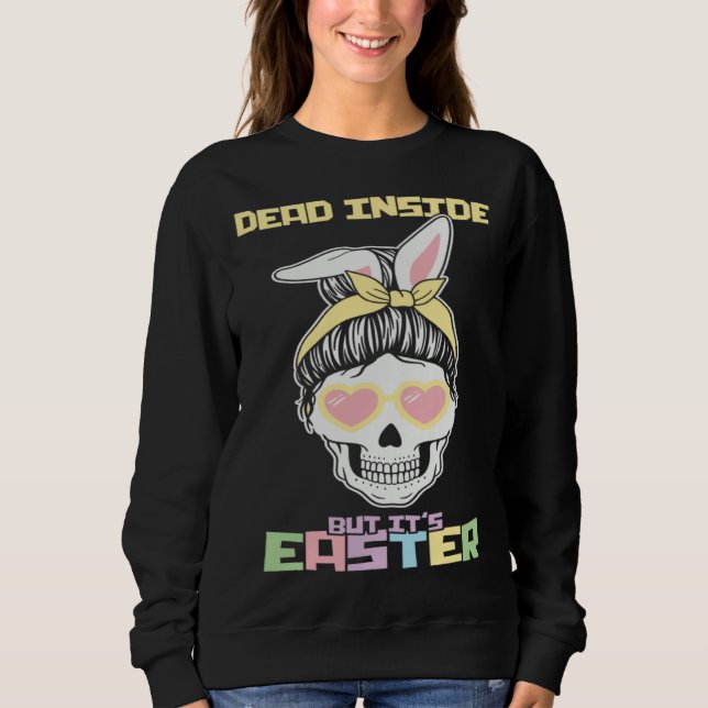 Dead Inside But It s Easter Happy Skeleton Easter  T Shirt (Framsida)