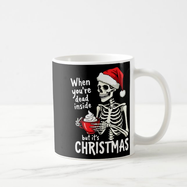 Dead Inside But Its Christmas Skeleton Coffee Xmas Kaffemugg (Höger)