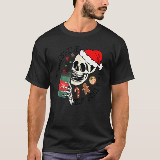 Dead Inside But Jolly AF  Skeleton Santa Hat Chris T Shirt (Framsida)