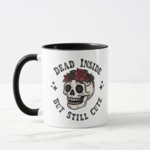 Dead Inside, but still Cute Skull Blommigt Goth Mu
