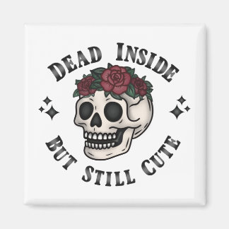 Dead Inside, but still Cute Soft Goth Skull Blommi Magnet