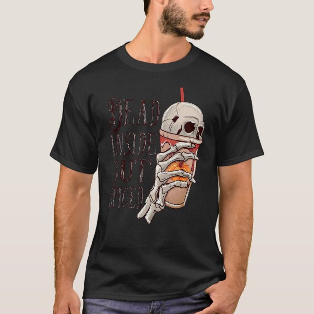 Dead Inside Halloween latte Internationell kaffe D T Shirt (Framsida)