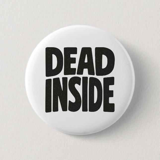 Dead Inside Knapp (Framsida)